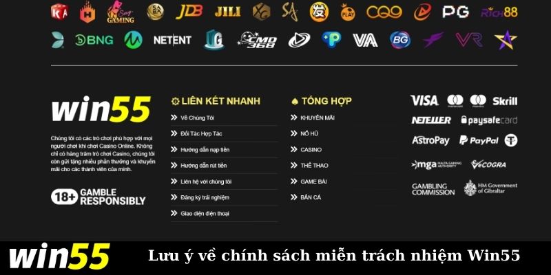 Lưu ý cần phải nhớ liên quan đến miễn trách nhiệm Win55