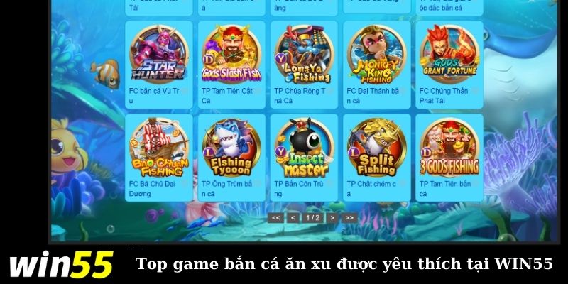 Top game bắn cá đổi xu thưởng cực hot tại WIN55