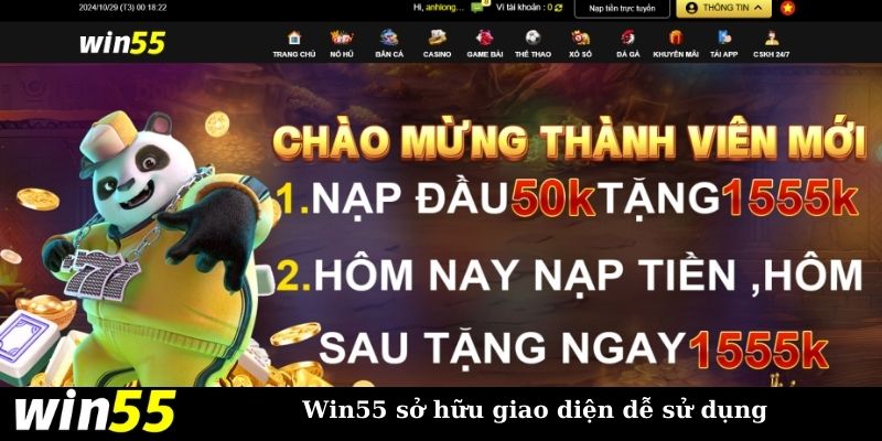 Win55 thiết kế giao diện vô cùng khoa học